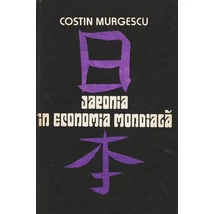 Japonia in economia mondiala - Costin Murgescu