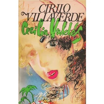 Cecilia Valdes - Cirilo Villaverde