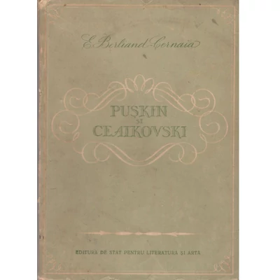 Puskin si Ceaikovski - E.Berliand - Cernaia