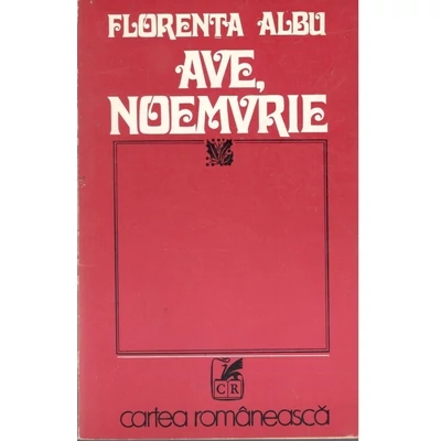 Ave, Noemvrie - Florenta Albu