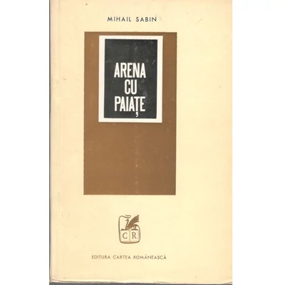 Arena cu paiate - Mihail Sabin