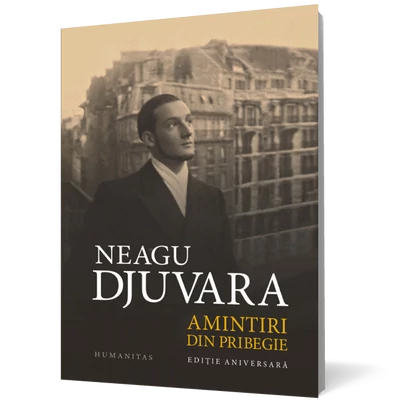 Amintiri din pribegie - Neagu Djuvara