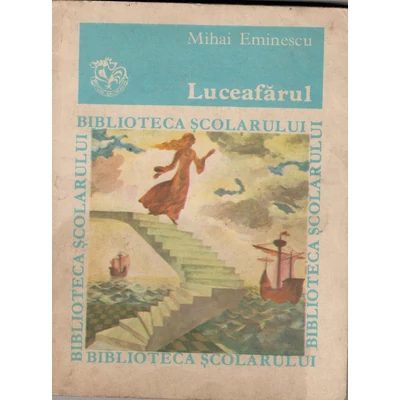 Luceafarul - Mihai Eminescu