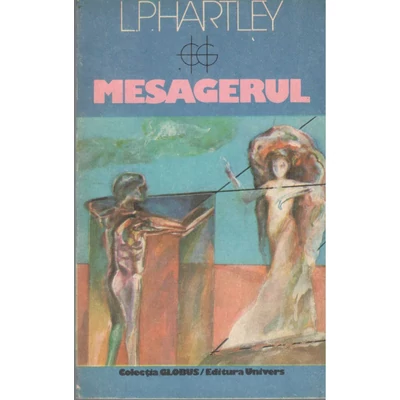 Mesagerul - L.P.Hartley