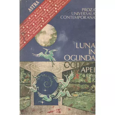 Luna in oglinda apei (proza universala contemporana)