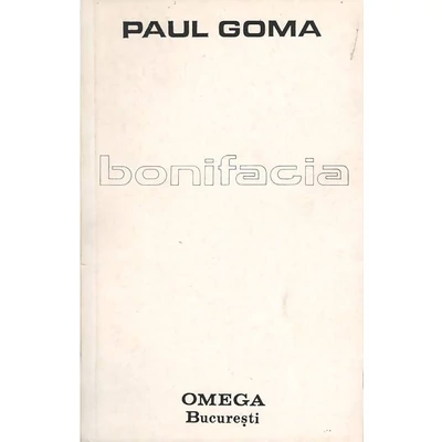 Bonifacia - Paul Goma