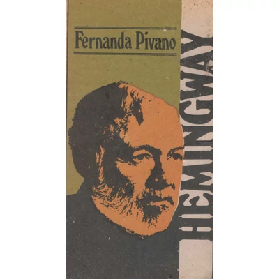 Hemingway - Fernanda Pivano