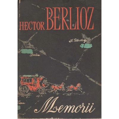 Memoriile lui Hector Berlioz