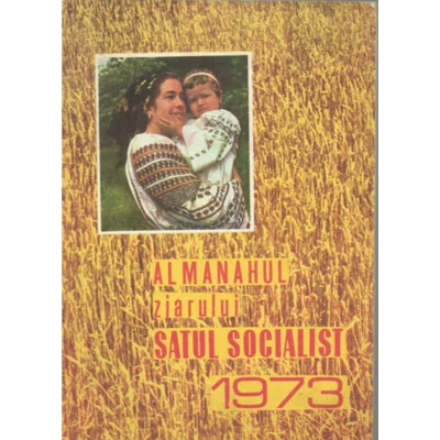 Almanahul Ziarului Satului Socialist '73