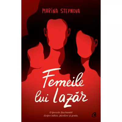 Femeile lui Lazăr - Marina Stepnova