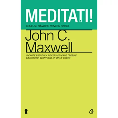 Meditati! - John C. Maxwell