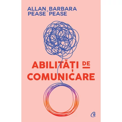 Abilitati de comunicare - Allan Pease, Barbara Pease