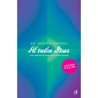 Al treilea Iisus - Deepak Chopra