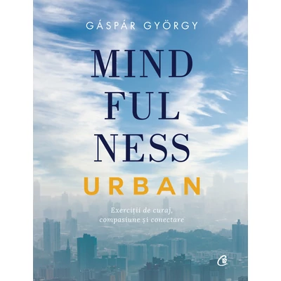 Mindfulness urban - Gáspár György