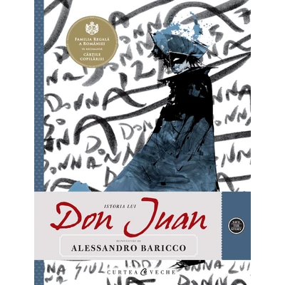 Istoria lui Don Juan - Alessandro Barrico