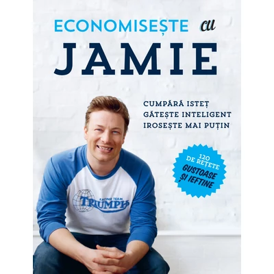 Economiseste cu Jamie - Jamie Oliver
