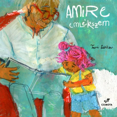 Amire emlekszem - Turi Lilla