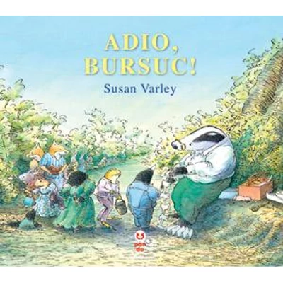 Adio, Bursuc! - Susan Varley