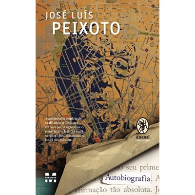 Autobiografia - Jose Luis Peixoto