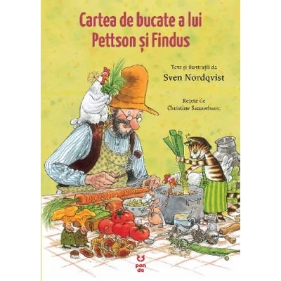 Cartea de bucate a lui Pettson si Findus - Sven Nordqvist