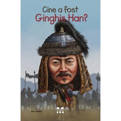Cine a fost Ginghis Han? - Nico Medina