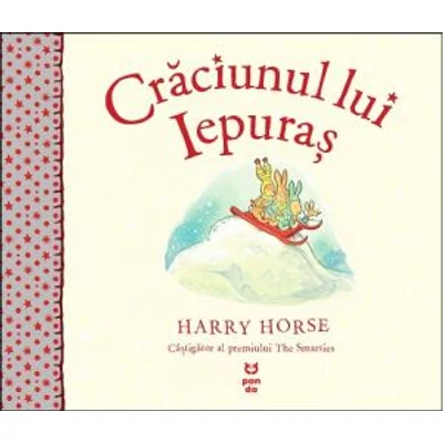 Craciunul lui Iepuras - Harry Horse