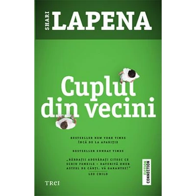Cuplul din vecini - Shari Lapena