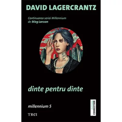 Dinte pentru dinte - David Lagercrantz