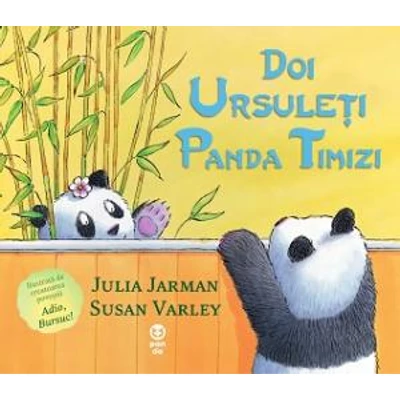 Doi ursuleti panda timizi - Julia Jarman