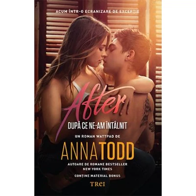 Dupa ce ne-am intalnit - Anna Todd
