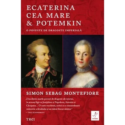 Ecaterina cea Mare & Potemkin - Simon Sebag Montefiore