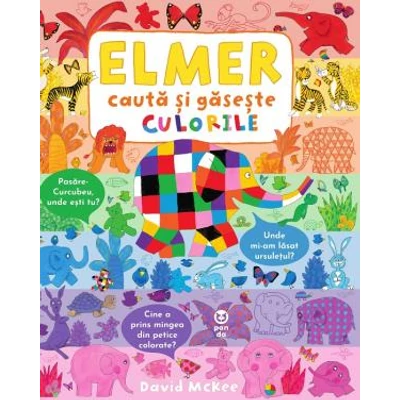 Elmer: cauta si gaseste culorile - David McKee