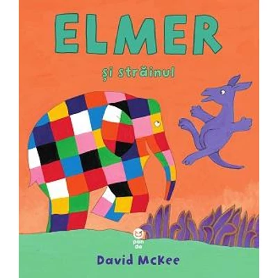 Elmer si strainul - David McKee