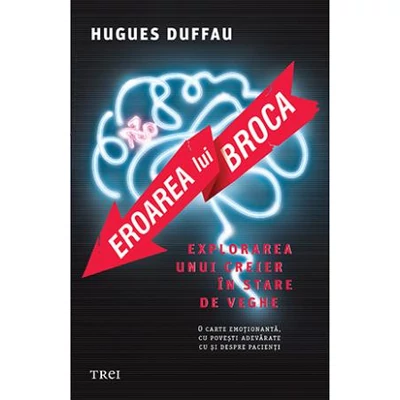 Eroarea lui Broca - Hugues Duffau