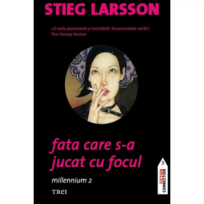 Fata care s-a jucat cu focul Millennium 2 - Stieg Larsson