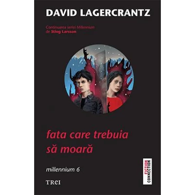 Fata care trebuia sa moara - David Lagercrantz