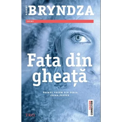 Fata din gheata - Robert Bryndza