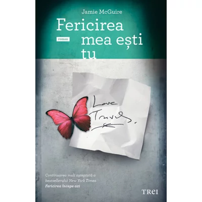 Fericirea mea esti tu - Jamie McGuire