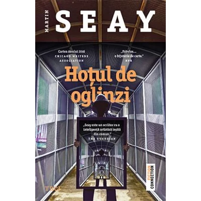 Hotul de oglinzi - Martin Seay