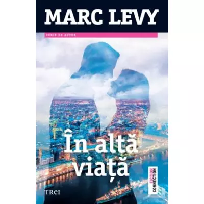In alta viata - Marc Levy