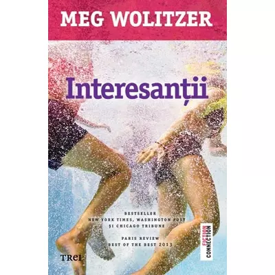 Interesantii - Meg Wolitzer