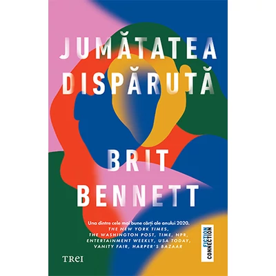 Jumatatea disparuta - Brit Bennett