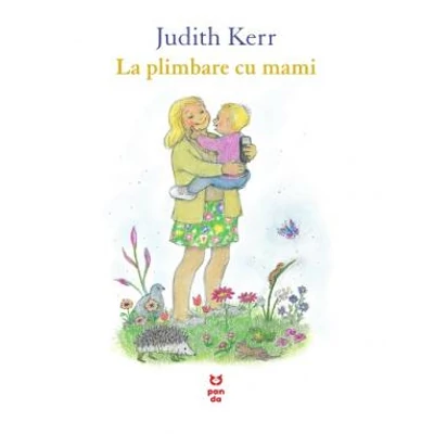 La plimbare cu mami - Judith Kerr