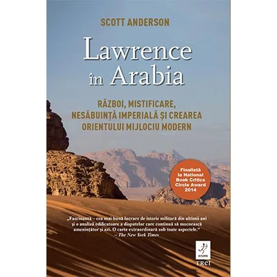 Lawrence in Arabia - Scott Anderson