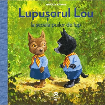 Lupusorul Lou la scoala puilor de lup - Antoon Krings