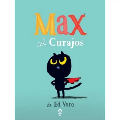 Max cel curajos  - Ed Vere