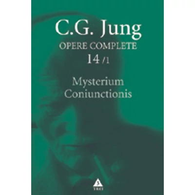  Mysterium Coniunctionis, Opere Complete, vol 14/1 - C.G. Jung