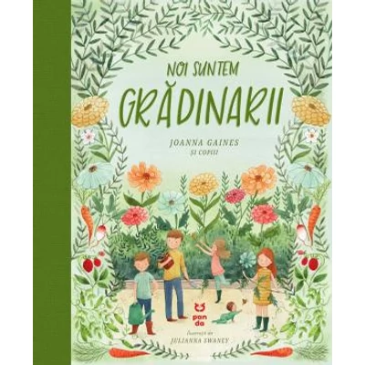 Noi suntem gradinarii - Joanna Gaines