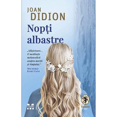 Nopti albastre - Joan Didion