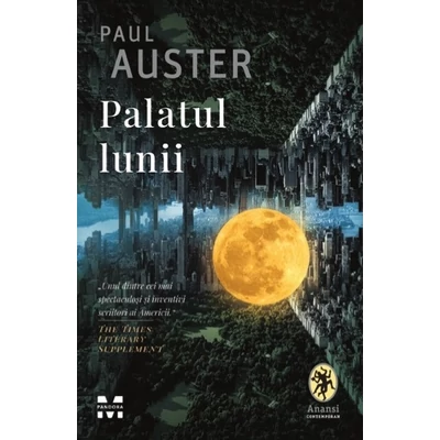 Palatul lunii - Paul Auster